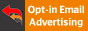 Opt-in Email Advertising & Marketing