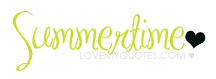 Summer Quotes & Graphics Summer Quotes & Graphics